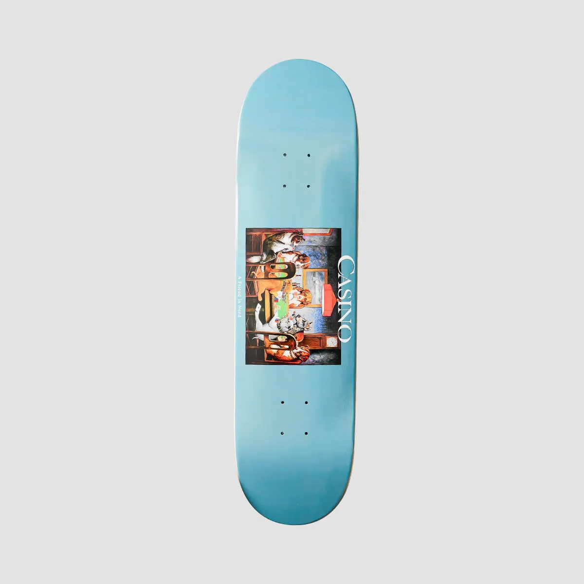 Casino A Friend In Need Skateboard Deck - 8.25"