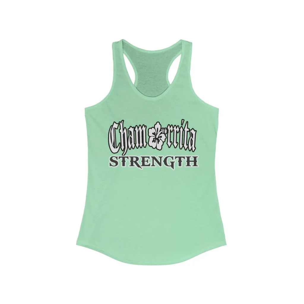 Chamorrita Strength  Racerback Tank