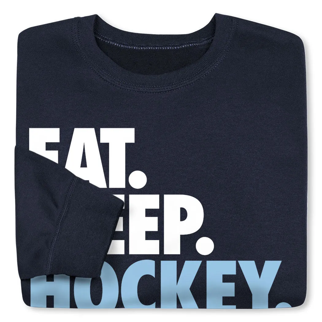 Hockey Crewneck Sweatshirt - Eat Sleep Hockey (Bold) 