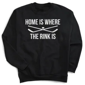 Hockey Crewneck Sweatshirt - Home Is Where The Rink Is 