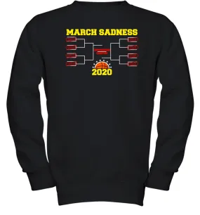 March Sadness 2020 Madness Basketball Coronacation Youth Sweatshirt