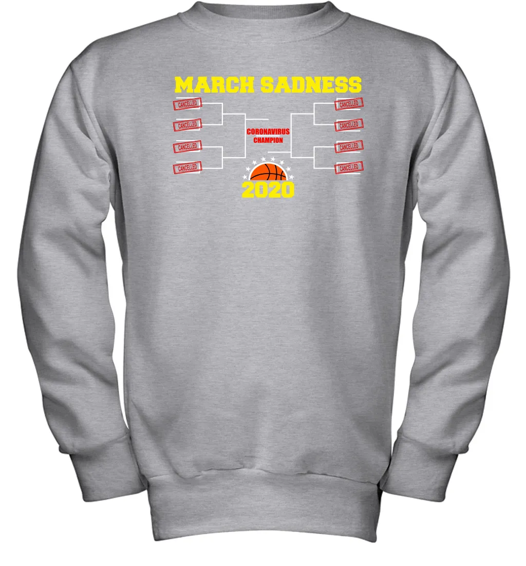 March Sadness 2020 Madness Basketball Coronacation Youth Sweatshirt