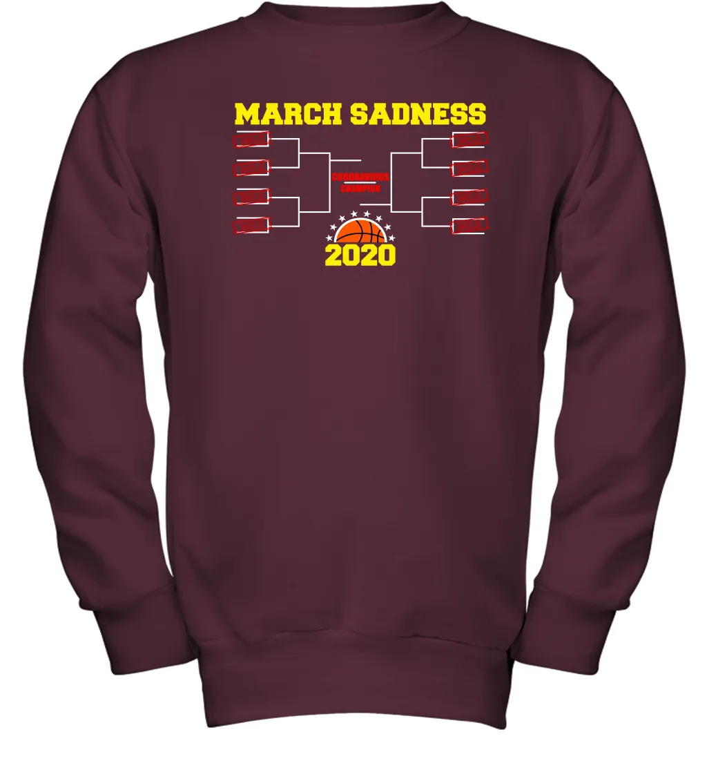 March Sadness 2020 Madness Basketball Coronacation Youth Sweatshirt