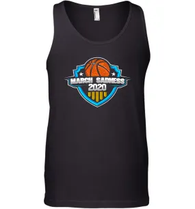 March Sadness 2020 March Madness Basketball Coronacation Tank Top