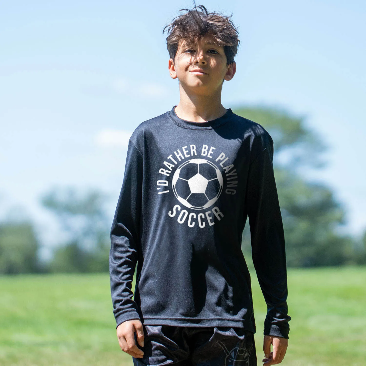 Soccer Long Sleeve Performance Tee - I'd Rather Be Playing Soccer (Round) 