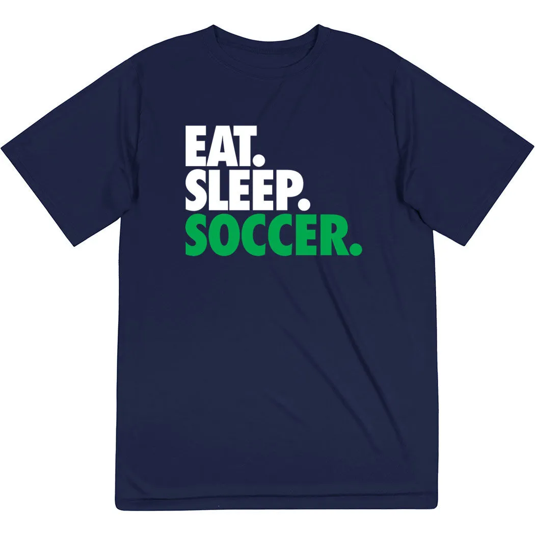 Soccer Short Sleeve Performance Tee - Eat. Sleep. Soccer. 