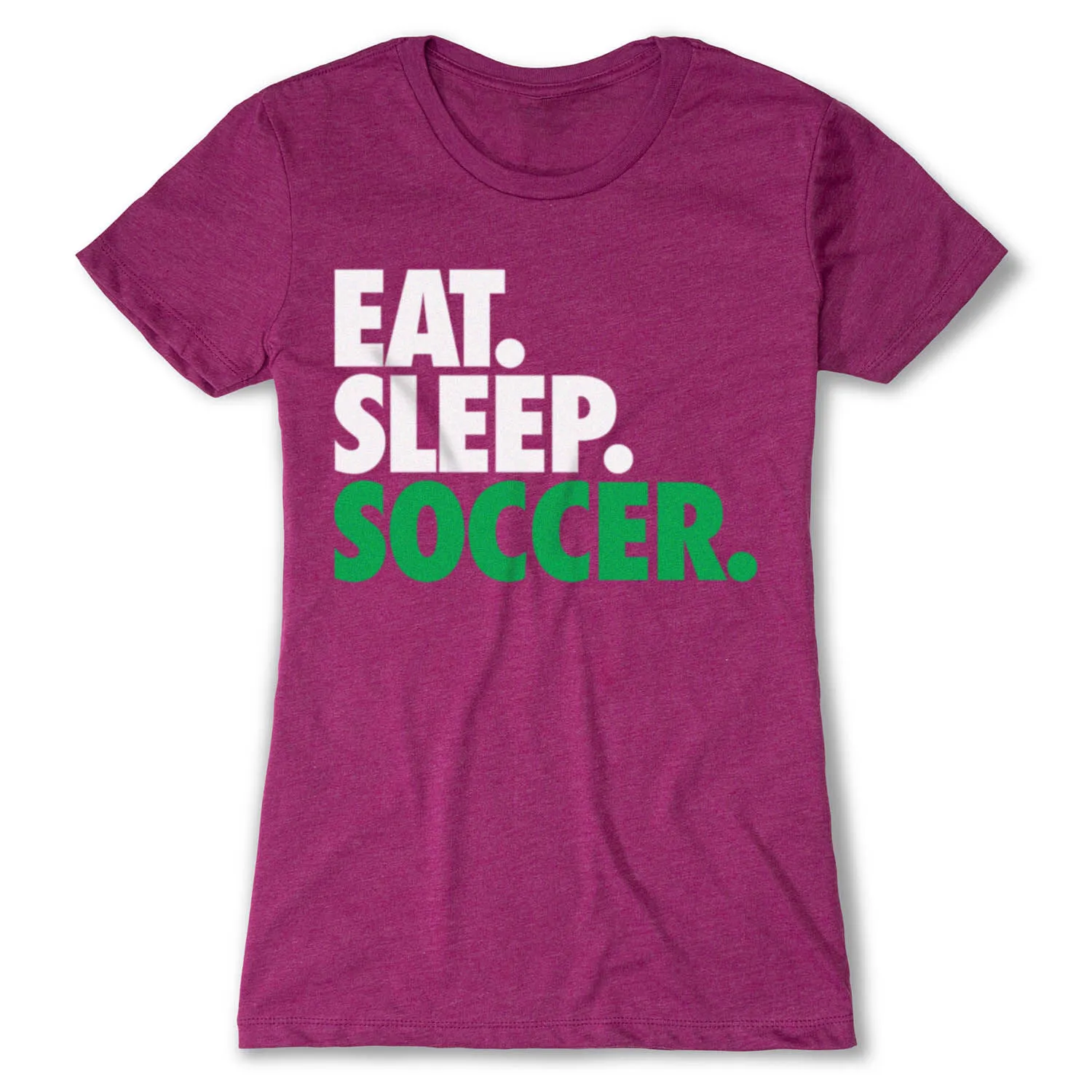 Soccer Women's Everyday Tee - Eat. Sleep. Soccer. 